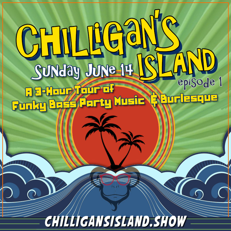 The Klown - DJ set at Chilligan's Island: Episode 1 - Sunday, June 14, 2020, 3-6p - Livestreamed