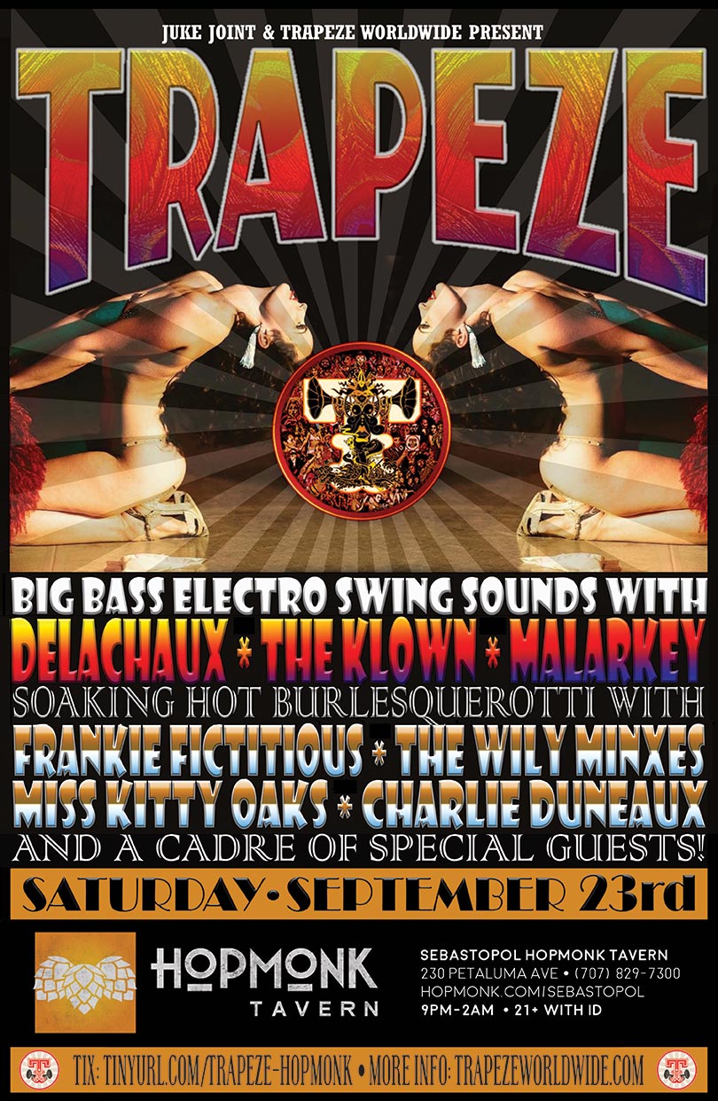 The Klown DJs at Trapeze Worldwide - September 23, 2017 - Hopmonk Tavern in Sebastopol, California